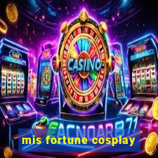 mis fortune cosplay